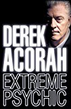 Book Derek Acorah: Extreme Psychic free