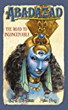 Book Abadazad - The Road To Inconceivable free