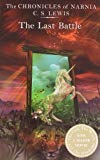 Book The Last Battle [Paperback] [Jan 01, 2007] Lewis, C. S. free