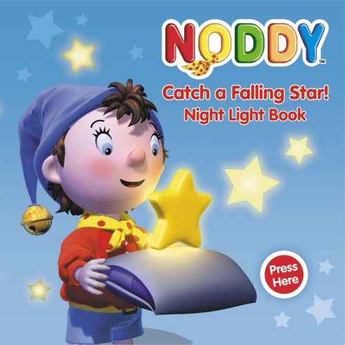 Book Noddy Catch a Falling Star: Night Light Book free