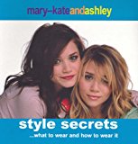 Book Mary-Kate and Ashley Style Secrets free