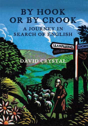 Book By Hook or by Crook: A Journey in Search of English free