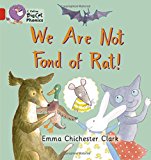 Book We Are Not Fond of Rat (Collins Big Cat Phonics) free
