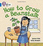 Book How to Grow a Beanstalk (Collins Big Cat Phonics) free