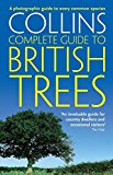 Book Collins Complete Guide to British Trees: A Photographic Guide to Every Common Species (Collins Complete Photo Guides) free