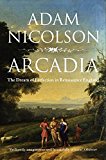 Book Arcadia: The Dream of Perfection in Renaissance England free