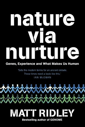 Book Nature Via Nurture: Genes, Experience and What Makes Us Human free