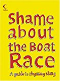 Book Shame About the Boat Race: A Guide to Rhyming Slang free