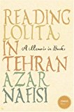 Book READING \"LOLITA\" IN TEHRAN: A MEMOIR IN BOOKS (STRANGER THAN... S.) free