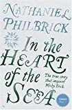 Book 'IN THE HEART OF THE SEA: THE EPIC TRUE STORY THAT INSPIRED ''MOBY DICK'' (STRANGER THAN...)' free