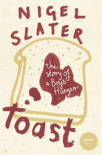 Book Toast: The Story of a Boy's Hunger (Stranger Than...) free