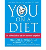 Book You: On a Diet The Insider's Guide to Easy and Permanent Weight Loss by Oz, Mehmet C. ( Author ) ON Jan-02-2007, Paperback free