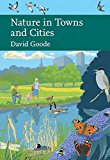 Book Nature In Towns And Cities (collins New Naturalist Library) free