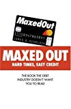 Book 'MAXED OUT: HARD TIMES, EASY CREDIT' free