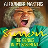 Book The Genius in My Basement: The Biography of a Happy Man. Alexander Masters free