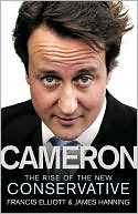 Book Cameron: The Rise Of The New Conservative free