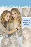 Book Graduation Summer Trilogy (Graduation Summer) free