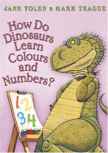 Book How Do Dinosaurs Learn Colours and Numbers? free