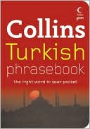 Book Collins Turkish Phrasebook: The Right Word in Your Pocket (Collins Gem) free