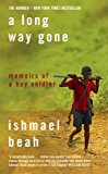 Book A Long Way Gone - Memoirs Of A Boy Soldier free
