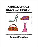 Book 'SHOES, CHOCS, BAGS AND FROCKS' free