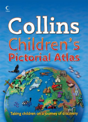 Book Collins Children's Pictorial Atlas (2007-07-02) free