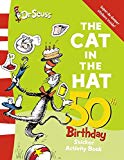 Book The " Cat in the Hat " Sticker Book (Dr Seuss 50th Birthday Edition) free