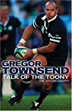 Book Talk of the Toony: The Autobiography of Gregor Townsend free