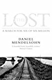 Book The Lost: A search for six of six million free