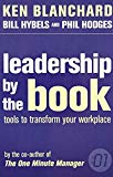 Book Leadership by the Book (The One Minute Manager) [Paperback] KEN BLANCHARD free