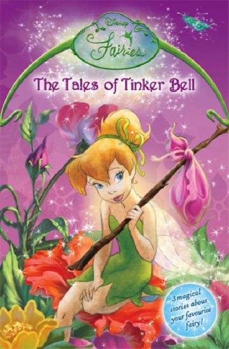 Book The Tales Of  Tinker Bell  : The Trouble With Tink (disney Fairies) free