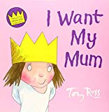 Book I Want My Mum (Little Princess) free
