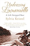 Book Undressing Emmanuelle: A Life Stripped Bare free
