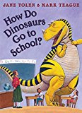 Book How Do Dinosaurs Go to School? free
