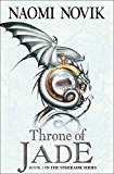 Book The Throne of Jade (Temeraire, Book 2) free