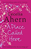 Book A Place Called Here free
