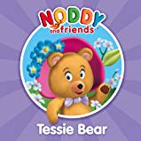 Book Tessie Bear (Noddy and Friends Character Books) free Book Tessie Bear (Noddy and Friends Character Books) free