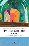 Book Life: Selected Quotations -- 2007 publication free