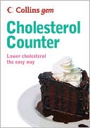 Book Collins Gem Cholesterol Counter: Lower Cholesterol the Easy Way free