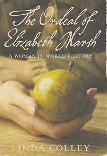 Book The Ordeal of Elizabeth Marsh: A Woman in World History free