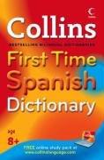 Book Collins First Time Spanish Dictionary (Spanish and English Edition) free