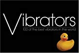 Book Vibrators: 100 of the Best Vibrators in the World free