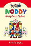 Book Noddy Goes to Toyland (Noddy Classic Collection) free
