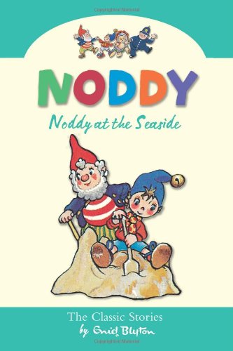 Book Noddy at the Seaside free
