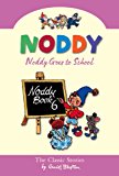 Book Noddy Goes to School (Noddy Classic Collection) free