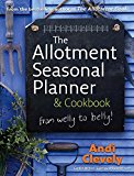 Book The Allotment Book: Seasonal Planner & Cookbook free
