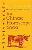 Book Your Chinese Horoscope 2009: What the Year of the Ox Holds in Store for You free