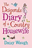 Book The Desperate Diary of a Country Housewife free