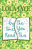 Book By the Time You Read This free
