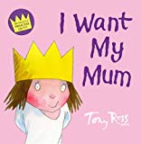 Book I Want My Mum (Little Princess) free